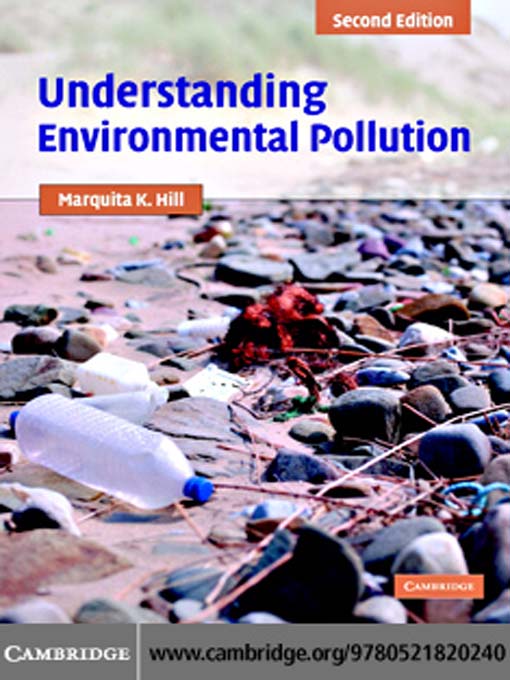 Title details for Understanding Environmental Pollution by Marquita K. Hill - Available
